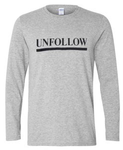 unfollow Womens T-shirt Men T-Shirt