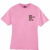 Don't Grow Up Just Glo Up Tshirt