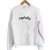 cry baby sweatshirt