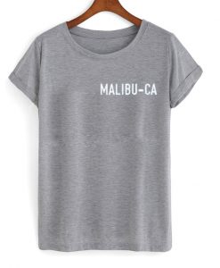 malibu ca T Shirt