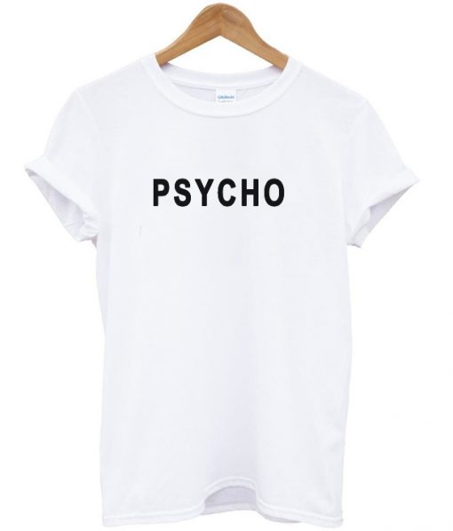 Psycho unisex T-shirt