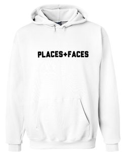 places faces hoodie