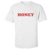 honey t shirt