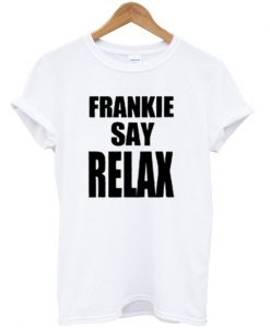 Frankie Say Relax T-shirt