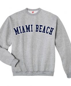 miami beach sweatshirt