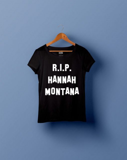 r.i.p. hannah montana T-Shirt