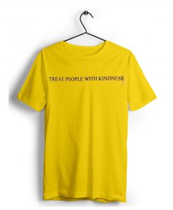 treat people with kindness t shirt