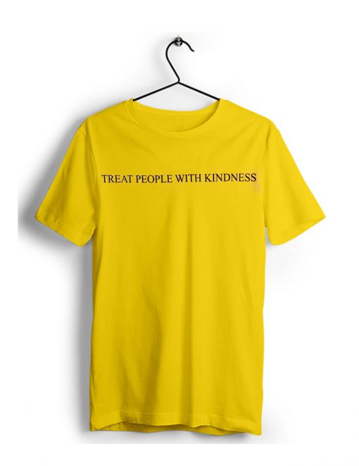 treat people with kindness t shirt