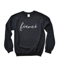 Fiance Sweatshirt