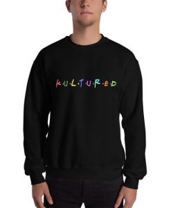 Kultured Sweatshirt