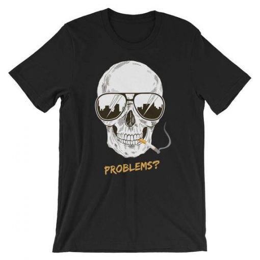 No Problems Cool Skull with Shades Design T-Shirt