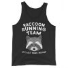 Raccoon Running Team - Funny Raccoon Tank