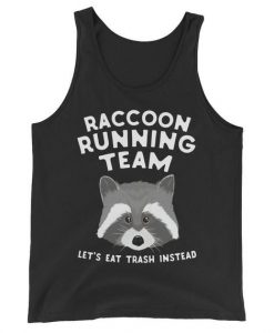 Raccoon Running Team - Funny Raccoon Tank