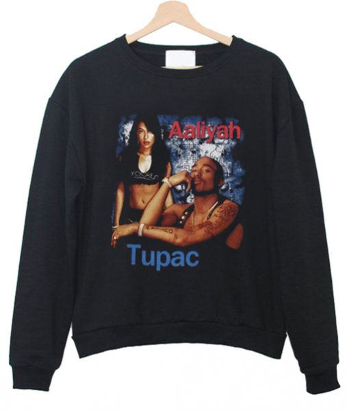 Aaliyah Tupac Sweatshirt