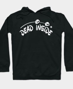 Dead Inside - Nihilistic Typographic Design Hoodie