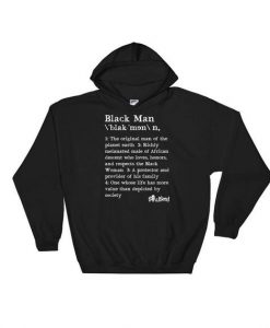 Definition of a Black Man Hoodie