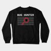 Development Bug Hunter Debugging Funny Gift Idea Crewneck Sweatshirt