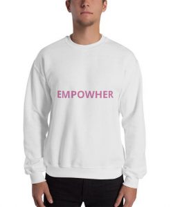 EMPOWHER Unisex Sweatshirt