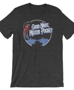 Good Night Mister Pocket Shirt