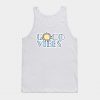 Good Vibes Tank Top