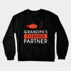 Grandpa's Fishing Partner Crewneck Sweatshirt