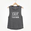 If squats were easy they'd be called your Mom Tank Top