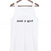 Just A Girl Tanktop