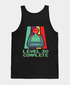 Level 30 Complete for Gamers Tank Top