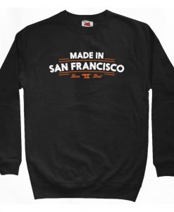 Made in San Francisco V2 Sweatshirt