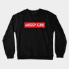 Messy Girl Crewneck Sweatshirt