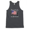 Proud To Be An American Tank Top