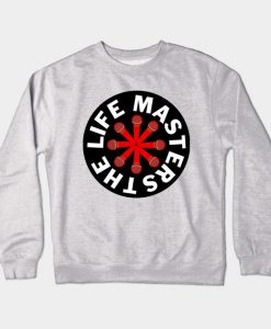 Red Hot Life Masters Crewneck Sweatshirt