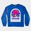 Taco Shame Crewneck Sweatshirt