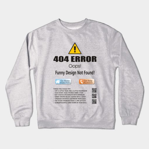 404 ERROR Crewneck Sweatshirt