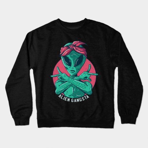 Aliens gangsta Crewneck Sweatshirt