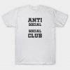 Anti social T-Shirt