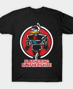 Blathering Blatherskite T-Shirt