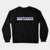 Bootlicker Crewneck Sweatshirt