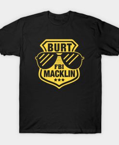 Burt Macklin - Badge T-Shirt