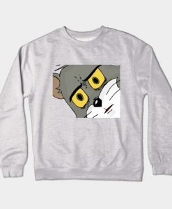 Confused Unsettled Tom Cat Meme Crewneck Sweatshirt