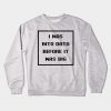 Data Nerd Crewneck Sweatshirt