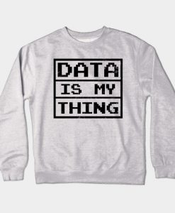 Data Nerd Crewneck Sweatshirt