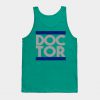 Doctor Tank Top