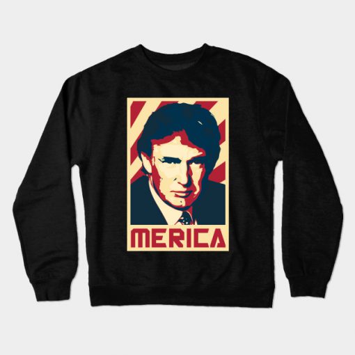 Donald Trump Merica Retro Propaganda Crewneck Sweatshirt