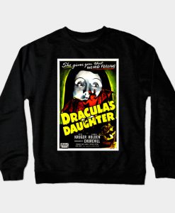 Dracula’s Daughter Movie Poster Crewneck Sweatshirt