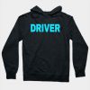 Driver Light Blue Text Hoodie