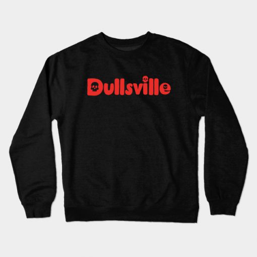 Dullsville Logo Red Crewneck Sweatshirt