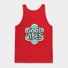 Good Vibes Tank Top