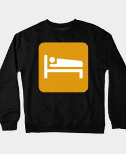 I love sleeping Crewneck Sweatshirt