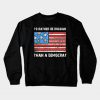 Id Rather Be Russian Than A Democrat Crewneck Sweatshirt